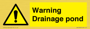 Warning Drainage pond
